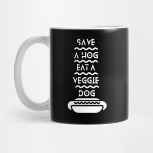 SAVE A HOG Mug